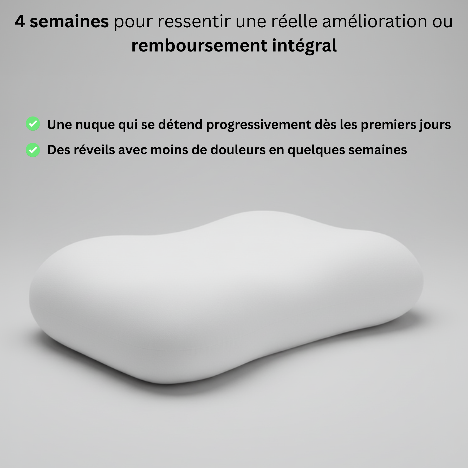 Garantie 4 semaines satisfait ou remboursé intégralement sur l'oreiller cervical ergonomique Plus Nerua.