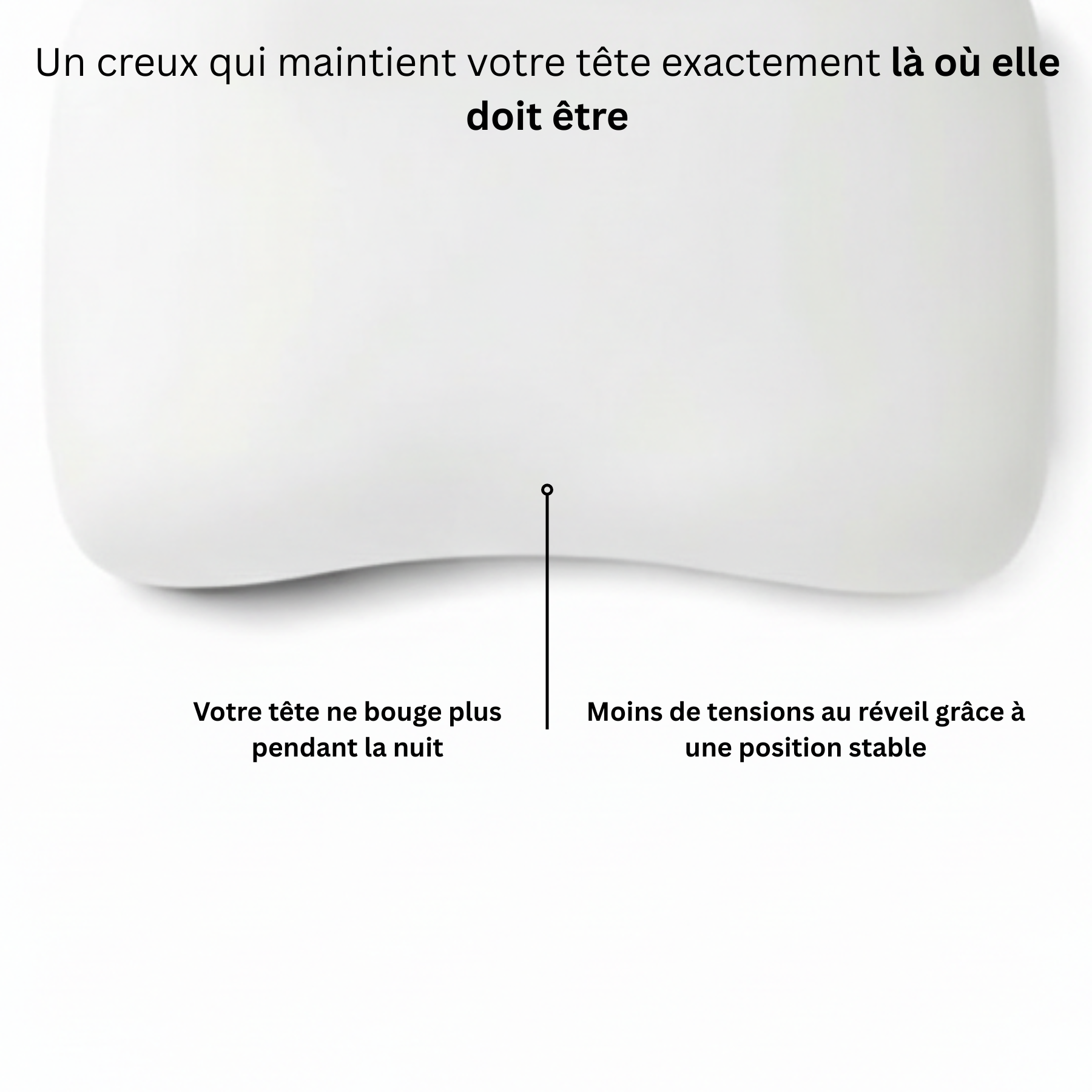 Vue du dessus de l'oreiller cervical Plus Nerua avec creux central qui maintient la tête en position stable toute la nuit.